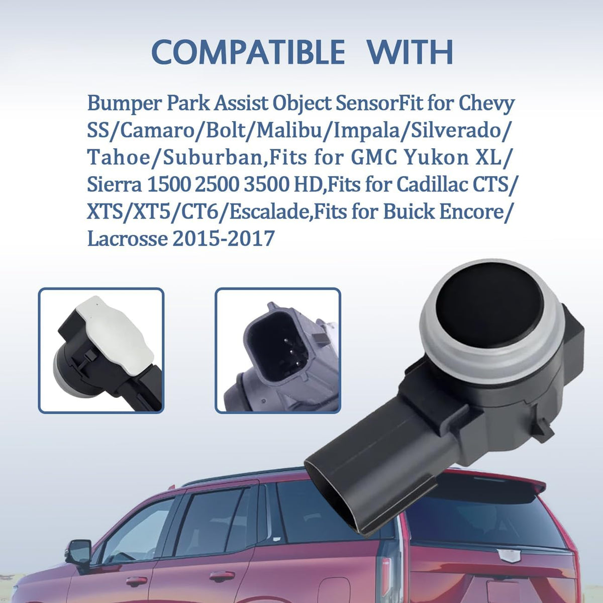 Bumper Park Assist Object Sensor,for Chevy Silverado/Tahoe/Suburban,for GMC Yukon XL/Sierra,for Cadillac CTS/XTS/XT5/Escalade Replace 52050134 84078131 84153946 ,for Buick Encore/Lacrosse 4.3/5.3/6.0L