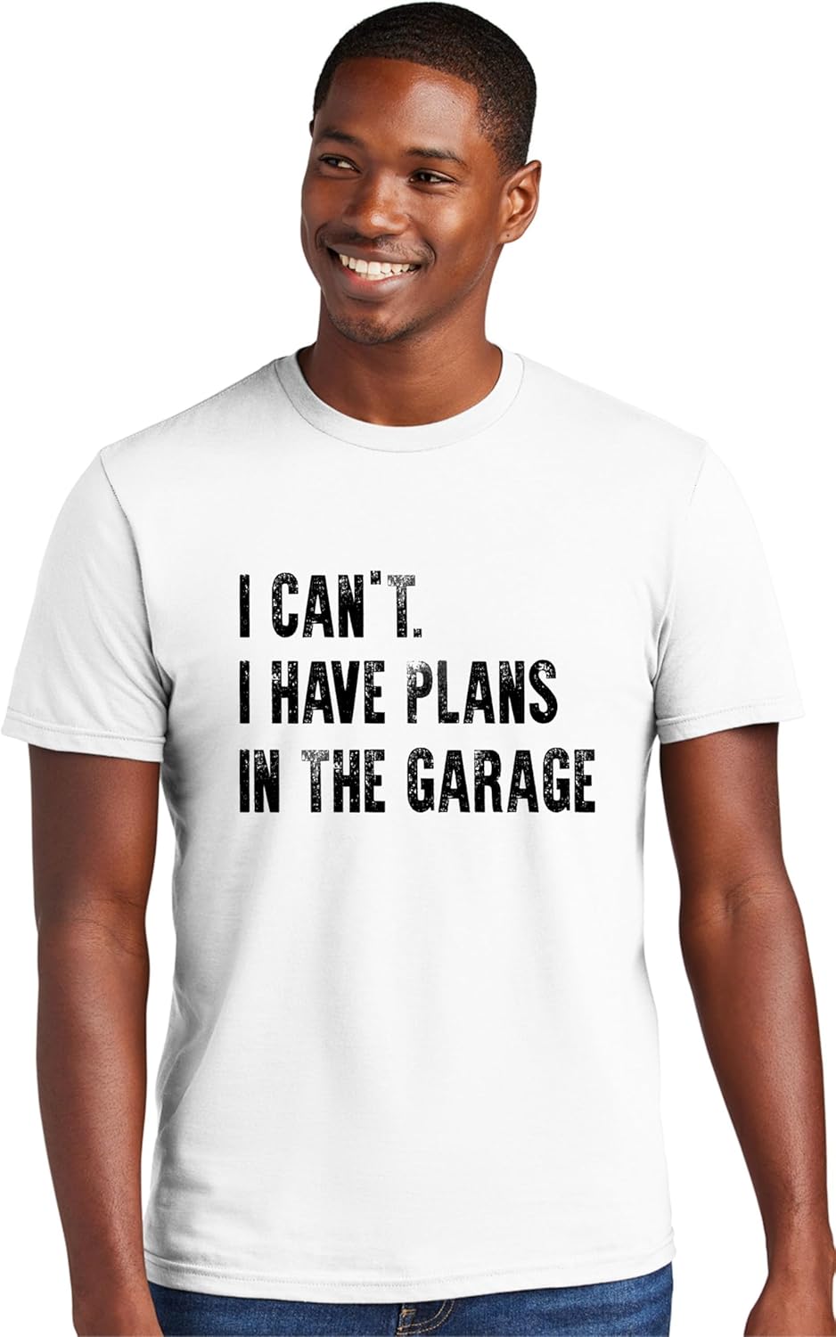 Go All Out Adult I Can't I Have Plans in The Garage Funny Dad Gift Deluxe Soft T-Shirt