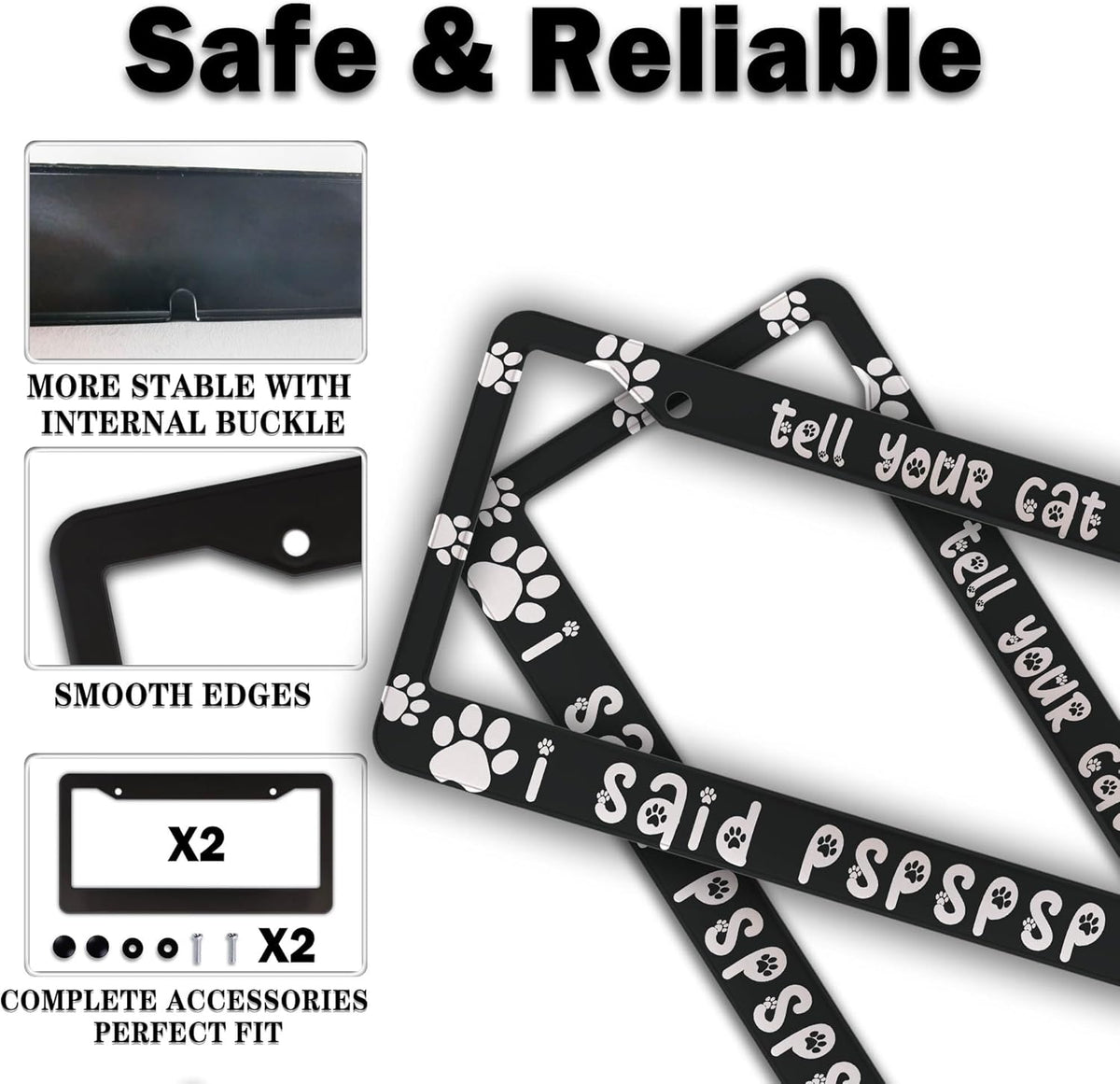 License Plate Frames Black and White License Plate Cover Tell Your Cat I Said Pspspsps Aluminum Metal Car Accessory 2 Pack with Screw Covers Set