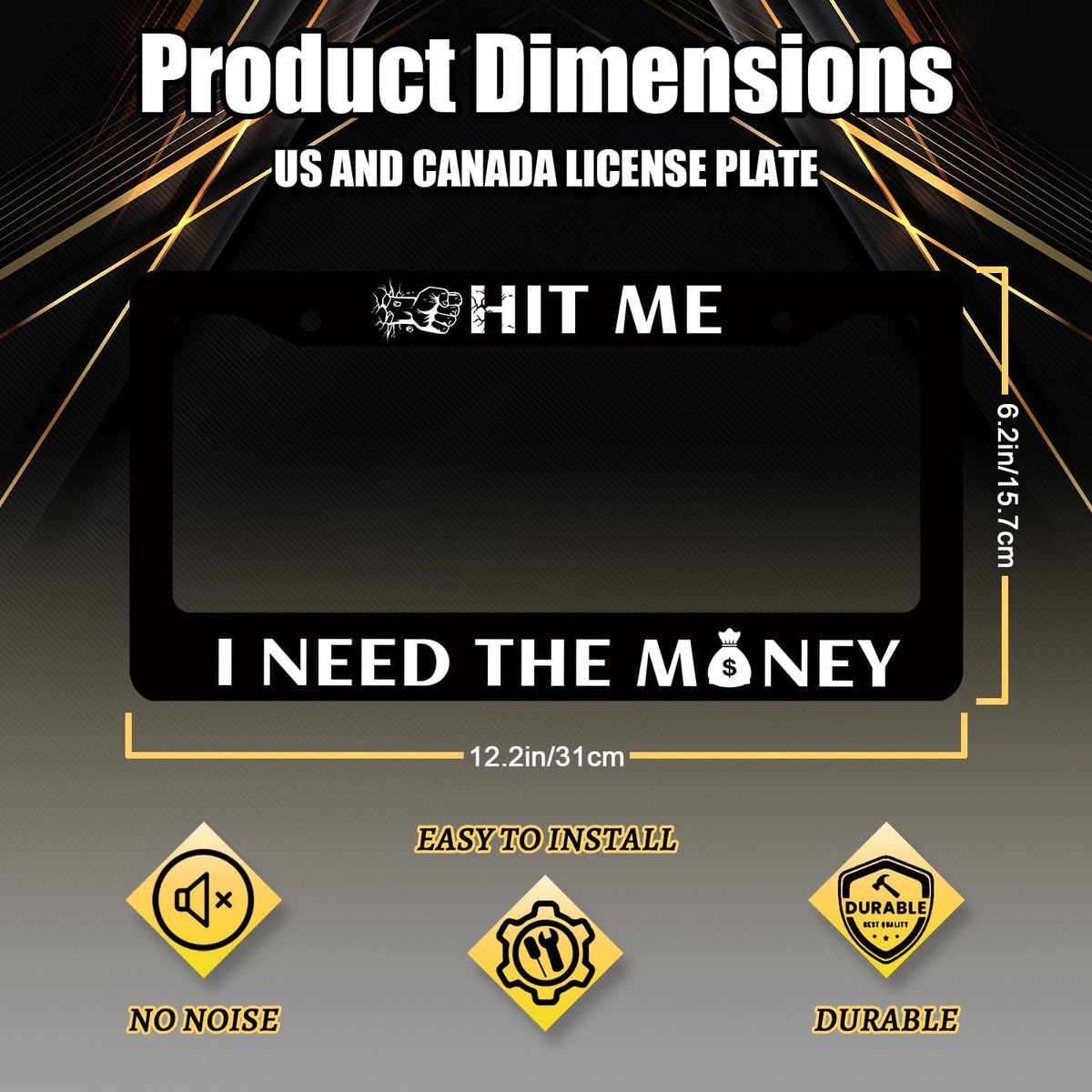 Funny License Plate Frame Hit Me I Need The Money License Plate Holder Stainless Steel License Plate Car Accessory Personalise License Plate Decoration Size 12.2" x 6.2" with Screws