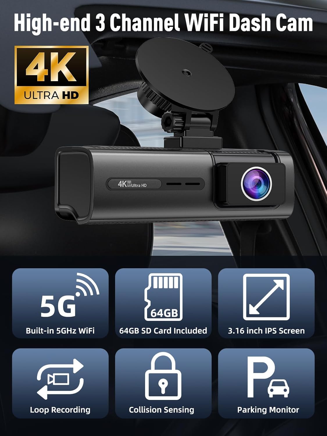 3 Channel 5G WiFi Dash Cam, 4K+1080P+1080P Dash Cam Front and Rear Inside with 64GB Card, 3.16” IPS Screen, G-Sensor, Loop Recording, Parking Monitor, 170° Wide Angle, IR Night Vision, WDR, Black