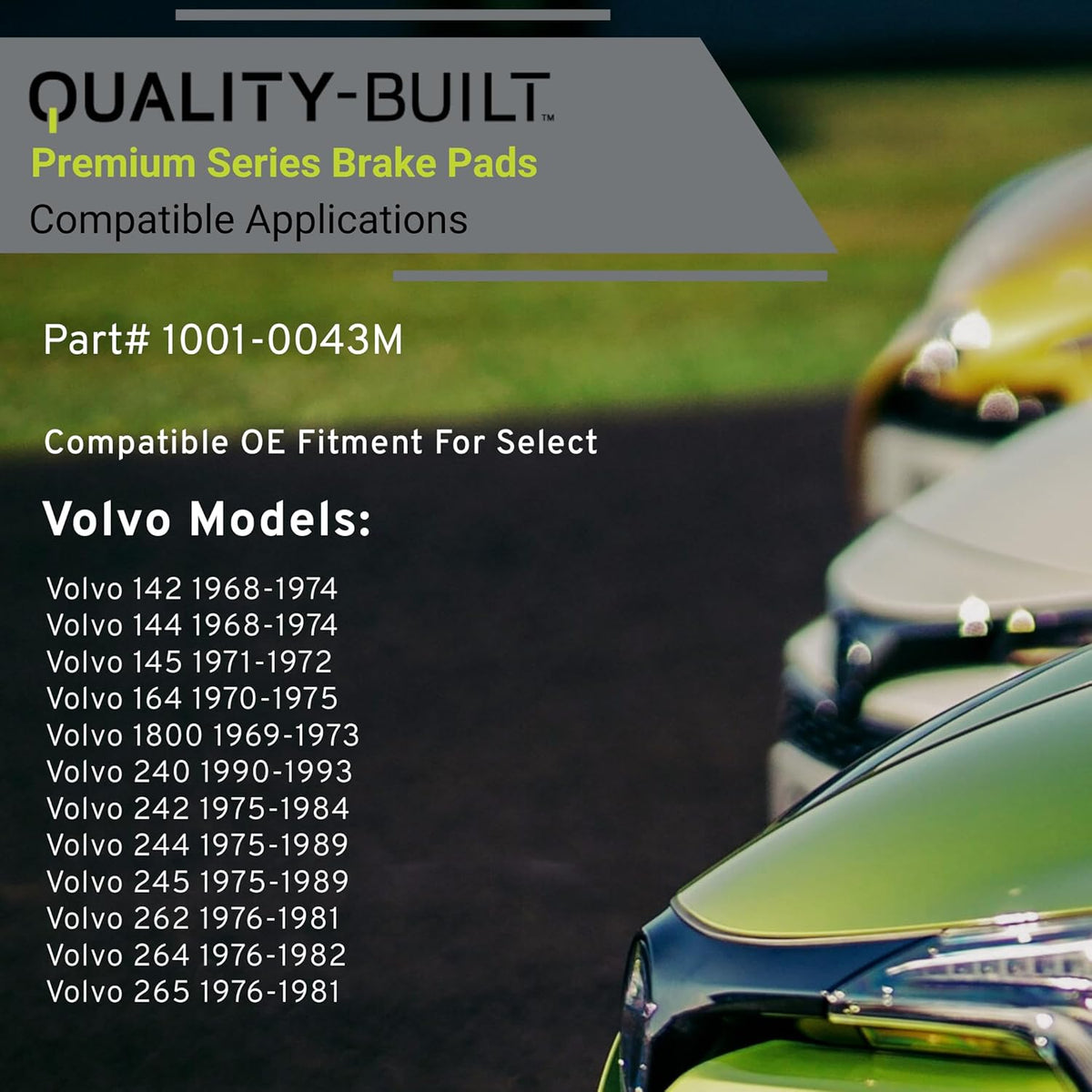 Premium Semi-Metallic Front Brake Pads (1001-0043M) Compatible with 1968-1993 Volvo (142/144/145/164/1800/240/242/244/245/262/264/265)