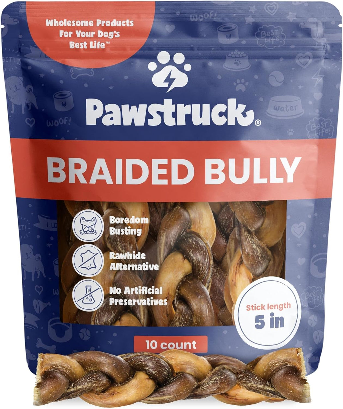 Pawstruck Natural 5” Braided Bully Sticks for Dogs, Tough Long-Lasting, Rawhide-Free, Low Odor, Healthy Single Ingredient Chew Treat for Aggressive Chewers, 10 Count, Packaging May Vary